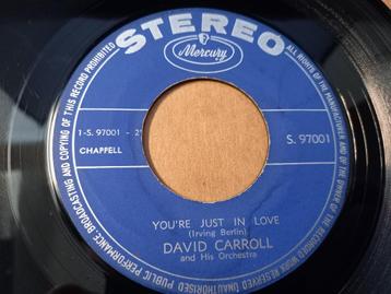 David Carroll & His Orchestra ‎– You're Just In Love '7 beschikbaar voor biedingen