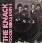 THE KNACK - Good girls don't (single), Cd's en Dvd's, Rock en Metal, Gebruikt, Ophalen of Verzenden, 7 inch