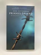 Te Koop Boek PRIKKELDRAAD Dick Wittenberg, Boeken, 20e eeuw of later, Ophalen of Verzenden, Zo goed als nieuw, Dick Wittenberg