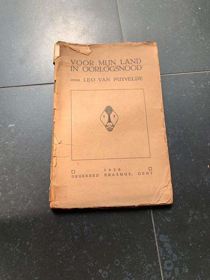 Voor Mijn Land in Oorlogsnood – Leo van Puyvelde (1920), Antiek en Kunst, Antiek | Boeken en Manuscripten, Ophalen of Verzenden