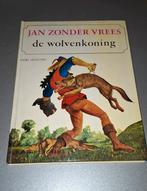 Boek Jan zonder vrees de wolvenkoning, Boeken, Sprookjes en Fabels, Ophalen, Zo goed als nieuw
