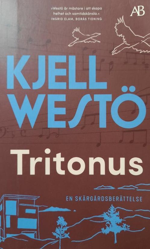 Tritonus - Kjell Westö (Svenska / Zweeds / Suédois), Boeken, Romans, Gelezen, Europa overig, Ophalen of Verzenden