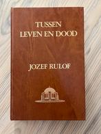 Jozef Rulof - Tussen leven en dood, Boeken, Ophalen of Verzenden, Zo goed als nieuw