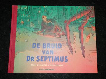 Blake en Mortimer - De bruid van Dr. Septimus beschikbaar voor biedingen