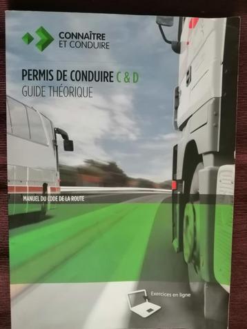 Permis de Conduire C&D: Guide théorique camion, bus, autocar beschikbaar voor biedingen