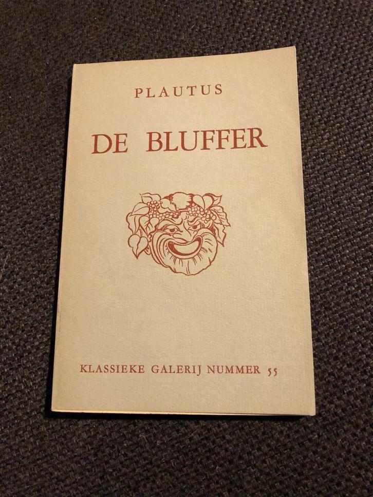De Bluffer - Plautus *Klassieke Galerij Nummer 55, Boeken, Literatuur, Gelezen, België, Ophalen of Verzenden