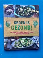 Kookboek 'Groen is gezond!', Ophalen of Verzenden, Zo goed als nieuw, Hoofdgerechten, Gezond koken