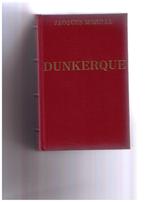 Dunkerque Jacques Mordal(Hervé Cras) - guerre 40 - 45, Tweede Wereldoorlog, Ophalen of Verzenden, Zo goed als nieuw, Jacques Mordal Hervé Cras