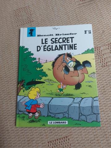 Benoit Brisefer T11 Le Secret D' Eglantine EO