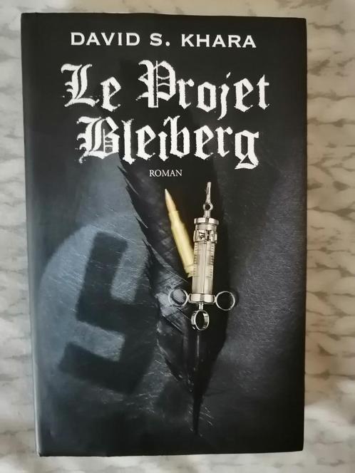 Le Projet Bleiberg de David S. Khara, Boeken, Thrillers, Ophalen of Verzenden