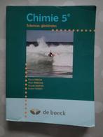 Chimie 5è / De Boeck, Livres, Chimie, Enlèvement, Utilisé, Secondaire