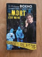 Livre Philippe Boxho La mort c'est ma vie dernier livre, Ophalen of Verzenden, Zo goed als nieuw, Wetenschap
