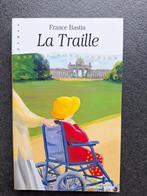 La Traille - France Bastia, Ophalen of Verzenden, Zo goed als nieuw, France Bastia, Fictie