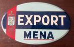 Mena Export, Verzamelen, Ophalen of Verzenden, Gebruikt, Reclamebord