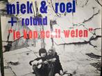 miek & roel + roland : Je kan nooit weten, gesigneerd, Cd's en Dvd's, Vinyl | Nederlandstalig, Ophalen of Verzenden, Gebruikt