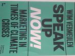 Speak up now!, Boeken, Wim Vermeulen, Maatschappij en Samenleving, Ophalen of Verzenden, Zo goed als nieuw