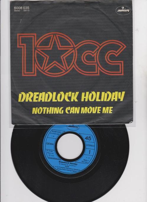 10cc – Dreadlock Holiday/Nothing Can Move Me   1978, Cd's en Dvd's, Vinyl Singles, Zo goed als nieuw, Single, Pop, 7 inch, Ophalen of Verzenden
