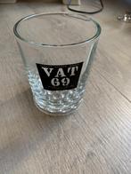Glas  : Vat 69, Verzamelen, Ophalen of Verzenden, Nieuw, Borrel- of Shotglas