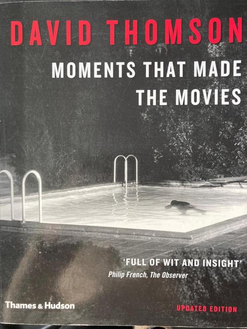 Moments that made the movies - David Thomson, Livres, Cinéma, Tv & Médias, Comme neuf, Enlèvement ou Envoi