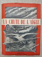 Waterloo Napoleon La Chute de l'Aigle, Boeken, Gelezen, Ophalen of Verzenden, Desoil Paul, Landmacht