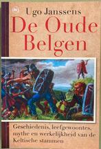 Ugo Janssens - De Oude Belgen, Boeken, Ophalen of Verzenden, Zo goed als nieuw, Ugo Janssens