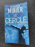 Le cercle - Bernard Minier, Livres, Thrillers, Bernard Minier, Europe autre, Utilisé, Enlèvement ou Envoi