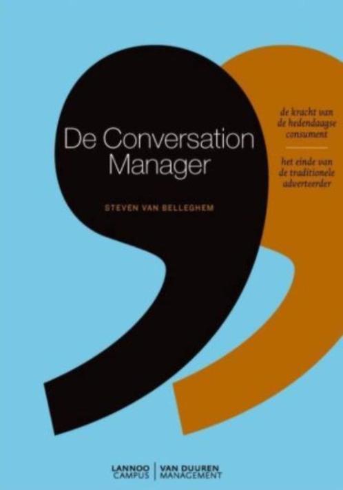 De Conversation Manager - Steven Van Belleghem, Boeken, Economie, Management en Marketing, Nieuw, Economie en Marketing, Ophalen of Verzenden