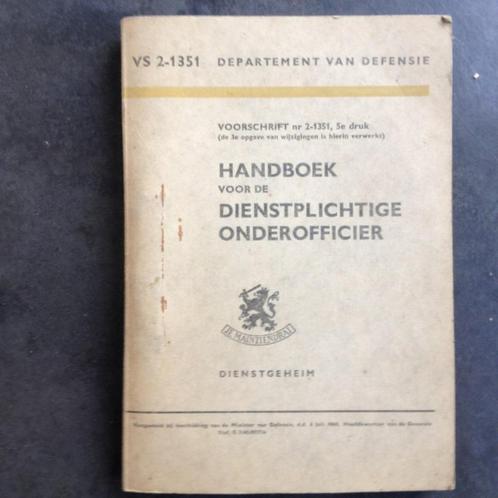 Handboek voor de dienstplichtige onderofficier - Nederland, Verzamelen, Militaria | Algemeen, Landmacht, Boek of Tijdschrift, Ophalen of Verzenden