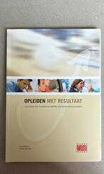 Opleiden met resultaat - gids voor een planmatige aanpak, Boeken, Personeel en Organisatie, Jo Cobbaut, Helga Gielen, Nieuw, Ophalen of Verzenden