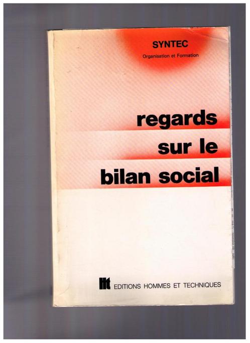 Regards sur le bilan social - Syntec 1976, Livres, Conseil, Aide & Formation, Utilisé, Enlèvement ou Envoi
