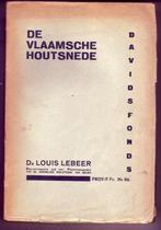 L. Lebeer - DE VLAAMSCHE HOUTSNEDE, Livres, Utilisé, Enlèvement ou Envoi, Design graphique