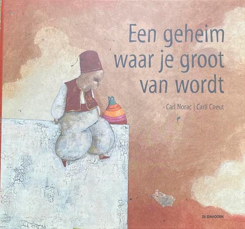 Carl Norac - Een geheim waar je groot van wordt, Boeken, Prentenboeken en Plaatjesalbums, Zo goed als nieuw, Ophalen of Verzenden