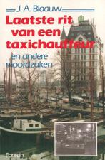 Laatste rit van een taxichauffeur, Verzenden, J.A. Blaauw