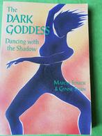 The Dark Goddess, Dancing with the shadow, Marcia Starck & G, Ophalen of Verzenden, Zo goed als nieuw, Spiritualiteit, Vrouwen, Psychologie, New Age