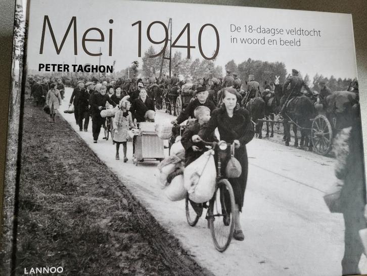 Mei 1940, de 18-daagse veldtocht in woord en beeld, Boeken, Oorlog en Militair, Zo goed als nieuw, Ophalen of Verzenden