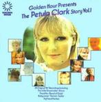 Golden Hour Presents The Petula Clark Story Volume 1, 1960 tot 1980, Gebruikt, Ophalen of Verzenden, 12 inch