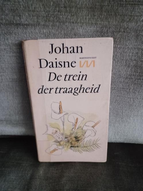 De trein der traagheid     (Johan Daisne), Livres, Littérature, Utilisé, Belgique, Enlèvement ou Envoi