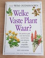 Welke vaste plant waar?, Boeken, Natuur, Nieuw, Ophalen of Verzenden, Bloemen, Planten en Bomen, Roy Lancaster