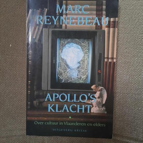 APOLLO'S KLACHT - MARC REYNEBEAU, Boeken, Literatuur, Ophalen of Verzenden