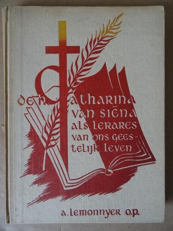 A. Lemonnyer O.P. De H. Catharina van Siëna als lerares 1947 beschikbaar voor biedingen