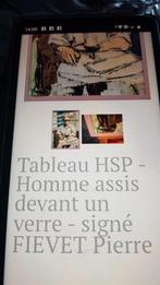 Tableau pierre fevet  l homme assis devant un verre, Antiquités & Art