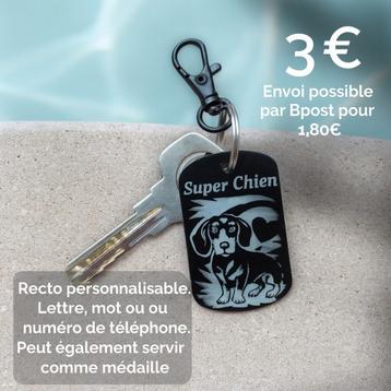 NOUVEAU ! Porte-clés / Médaille personnalisable. Super chien beschikbaar voor biedingen
