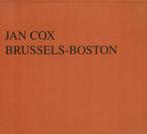 Jan Cox Brussels-Boston, Boeken, Gelezen, Ophalen of Verzenden