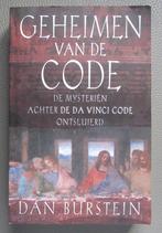 Geheimen van de Code - De Mysteriën achter de Da Vinci Code, Enlèvement ou Envoi, Comme neuf, Dan Burstein, Europe