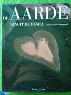 AARDE VANUIT DE HEMEL - Yann Artrus-Bertrand, Ophalen of Verzenden, Zo goed als nieuw
