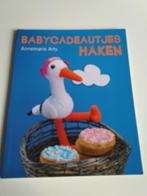 Babycadeautjes Haken Van Annemarie Arts, Boeken, Ophalen of Verzenden, Zo goed als nieuw, Breien en Haken, Annemarie Arts