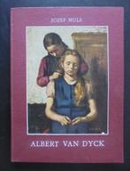Albert Van Dyck (J. Muls), Boeken, Kunst en Cultuur | Beeldend, Ophalen of Verzenden, Zo goed als nieuw