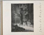 Jules de Bruycker etser, Antiek en Kunst, Kunst | Etsen en Gravures, Ophalen of Verzenden