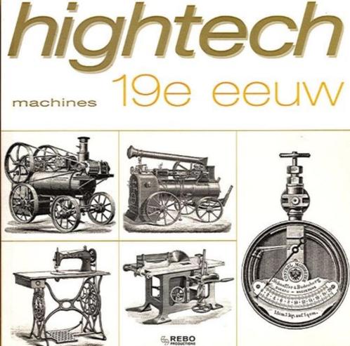 HIGHTECH MACHINES 19de EEUW, Boeken, Kunst en Cultuur | Beeldend, Gelezen, Overige onderwerpen, Ophalen of Verzenden