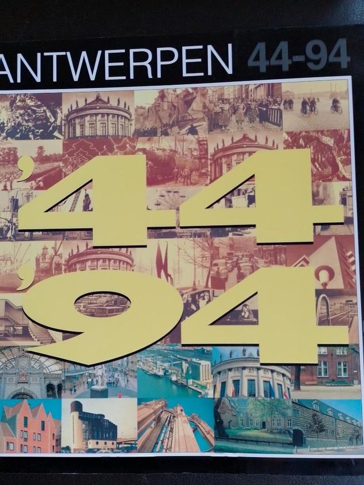 Antwerpen  Bevrijde Stad  44 - 94, Boeken, Geschiedenis | Stad en Regio, Nieuw, 20e eeuw of later, Verzenden